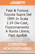 Fast & Furious Toyota Supra Del 1995 In Scala 1:24 Die-Cast, Funzionamento A Ruota Libera, Parti Apribili giochi