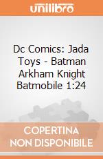Dc Comics: Jada Toys - Batman Arkham Knight Batmobile 1:24 gioco