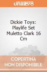 Dickie Toys: Playlife Set Muletto Clark 16 Cm gioco