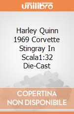 Harley Quinn 1969 Corvette Stingray In Scala1:32 Die-Cast giochi