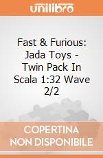 Fast & Furious: Jada Toys - Twin Pack In Scala 1:32 Wave 2/2 gioco