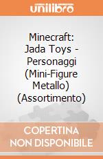 Minecraft: Jada Toys - Personaggi (Mini-Figure Metallo) (Assortimento) giochi