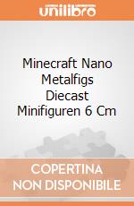 Minecraft Nano Metalfigs Diecast Minifiguren 6 Cm gioco