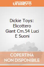 Dickie Toys: Elicottero Giant Cm.54 Luci E Suoni giochi