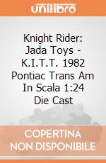Knight Rider: Jada Toys - K.I.T.T. 1982 Pontiac Trans Am In Scala 1:24 Die Cast giochi
