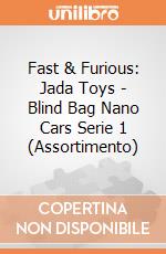 Fast & Furious: Jada Toys - Blind Bag Nano Cars Serie 1 (Assortimento) giochi
