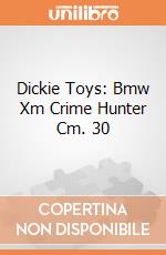 Dickie Toys: Bmw Xm Crime Hunter Cm. 30 giochi