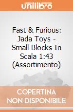 Fast & Furious: Jada Toys - Small Blocks In Scala 1:43 (Assortimento) giochi