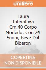 Laura Interattiva Cm.40 Corpo Morbido, Con 24 Suoni, Beve Dal Biberon giochi