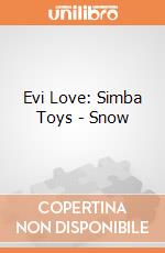 Evi Love: Simba Toys - Snow giochi