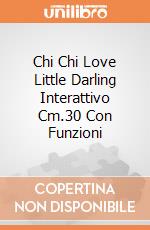 Chi Chi Love Little Darling Interattivo Cm.30 Con Funzioni giochi