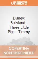 Disney: Bullyland - Three Little Pigs - Timmy gioco