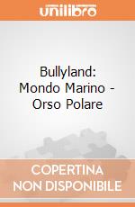 Bullyland: Mondo Marino - Orso Polare gioco
