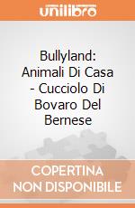 Bullyland: Animali Di Casa - Cucciolo Di Bovaro Del Bernese gioco