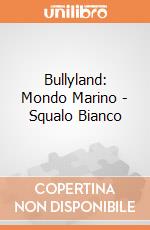 Bullyland: Mondo Marino - Squalo Bianco gioco