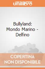 Bullyland: Mondo Marino - Delfino gioco