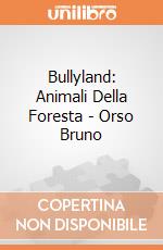 Bullyland: Animali Della Foresta - Orso Bruno gioco