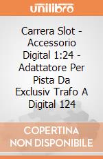 Carrera Slot - Accessorio Digital 1:24 - Adattatore Per Pista Da Exclusiv Trafo A Digital 124 gioco
