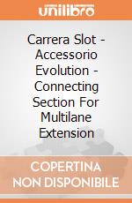 Carrera Slot - Accessorio Evolution - Connecting Section For Multilane Extension gioco