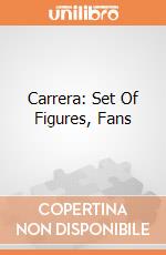 Carrera: Set Of Figures, Fans gioco di Carrera
