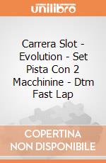 Carrera Slot - Evolution - Set Pista Con 2 Macchinine - Dtm Fast Lap gioco