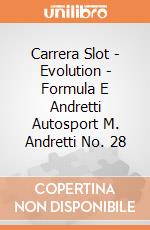 Carrera Slot - Evolution - Formula E Andretti Autosport M. Andretti No. 28 gioco