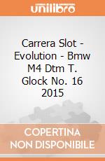 Carrera Slot - Evolution - Bmw M4 Dtm T. Glock No. 16 2015 gioco