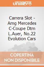 Carrera Slot - Amg Mercedes C-Coupe Dtm L.Auer, No.22 Evolution Cars gioco di Carrera