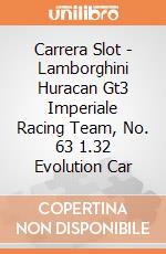 Carrera Slot - Lamborghini Huracan Gt3 Imperiale Racing Team, No. 63 1.32 Evolution Car gioco di Carrera