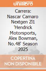 Carrera: Nascar Camaro Nextgen Zl1 'Hendrick Motorsports, Alex Bowman, No.48' Season 2025 giochi