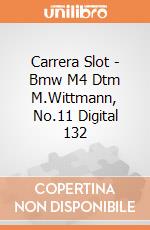 Carrera Slot - Bmw M4 Dtm M.Wittmann, No.11 Digital 132 gioco di Carrera