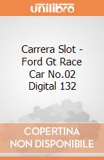 Carrera Slot - Ford Gt Race Car No.02 Digital 132 gioco di Carrera