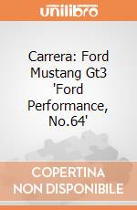 Carrera: Ford Mustang Gt3 'Ford Performance, No.64' giochi