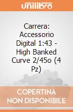 Carrera: Accessorio Digital 1:43 - High Banked Curve 2/45o (4 Pz) gioco