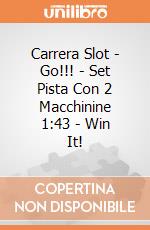 Carrera Slot - Go!!! - Set Pista Con 2 Macchinine 1:43 - Win It! gioco
