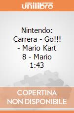 Nintendo: Carrera - Go!!! - Mario Kart 8 - Mario 1:43 giochi