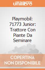 Playmobil: 71773 Junior: Trattore Con Piante Da Seminare giochi