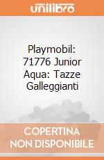 Playmobil: 71776 Junior Aqua: Tazze Galleggianti giochi