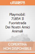 Playmobil: 71854 Il Fuoristrada Dei Nostri Amici Animali giochi