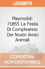 Playmobil: 71855 La Festa Di Compleanno Dei Nostri Amici Animali giochi