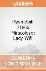 Playmobil: 71866 Miracoloso: Lady Wifi giochi