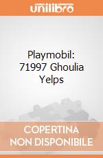 Playmobil: 71997 Ghoulia Yelps giochi