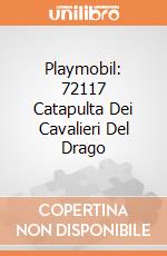 Playmobil: 72117 Catapulta Dei Cavalieri Del Drago giochi