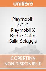 Playmobil: 72121 Playmobil X Barbie Caffe Sulla Spiaggia giochi