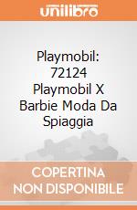 Playmobil: 72124 Playmobil X Barbie Moda Da Spiaggia giochi