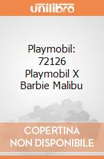 Playmobil: 72126 Playmobil X Barbie Malibu giochi