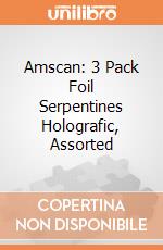 Amscan: 3 Pack Foil Serpentines Holografic, Assorted gioco
