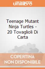 Teenage Mutant Ninja Turtles - 20 Tovaglioli Di Carta gioco di Como Giochi