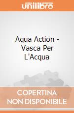 Aqua Action - Vasca Per L'Acqua gioco