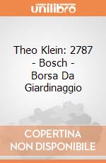 Theo Klein: 2787 - Bosch - Borsa Da Giardinaggio gioco di Theo Klein